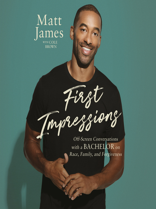 Title details for First Impressions by Matt James - Wait list